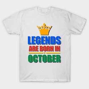 Legends Are born In October T-Shirt